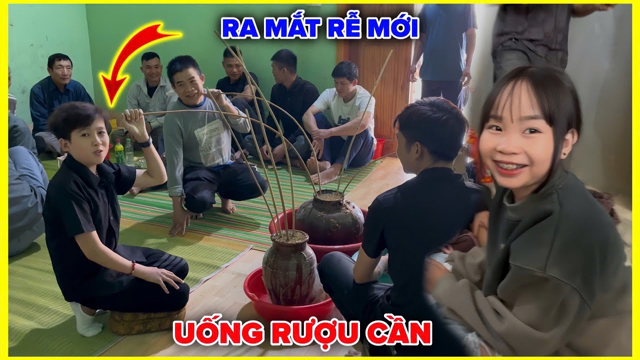 Bé Hạt Tiêu Dẫn Người Yêu Đi Ăn Lễ Ra Mắt Rể Mới | Lần Đầu Trải Nghiệm Uống Rượu Cần Dân Tộc Thái
