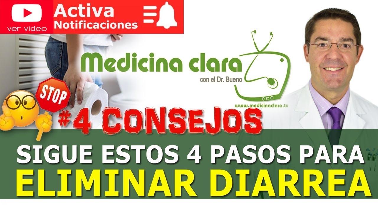 ✅ ELIMINAR DIARREA RÁPIDO: 4 CONSEJOS sencillos para QUITAR la DIARREA  | Medicina Clara