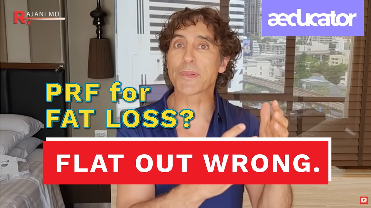 PRF for FAT LOSS?