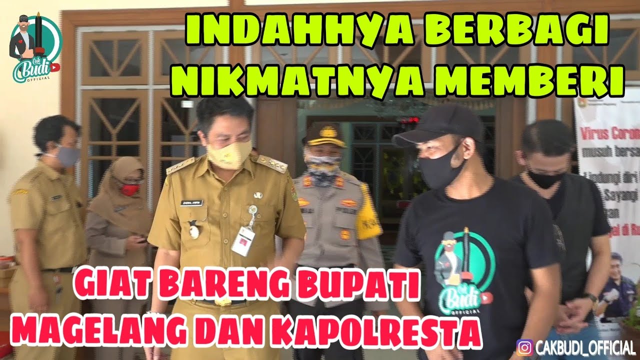GIAT BERSAMA BUPATI MAGELANG DAN KAPOLRESTA. INDAHNYA BERBAGI,  NIKMATNYA MEMBERI.