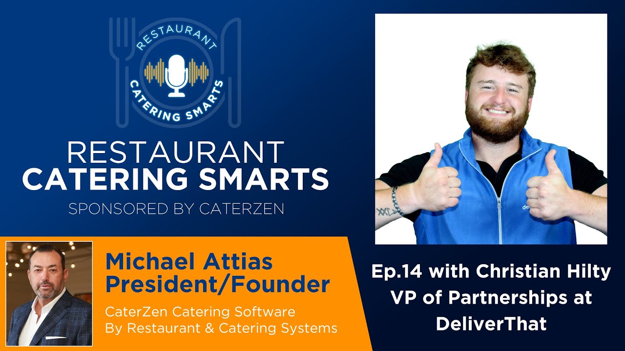 Episode 14: Behind the Wheel of Catering Delivery Success with DeliverThat’s Christian Hilty