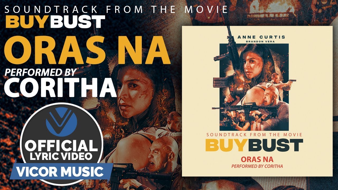 Coritha - Oras Na | Buy Bust OST [Official Lyric Video]