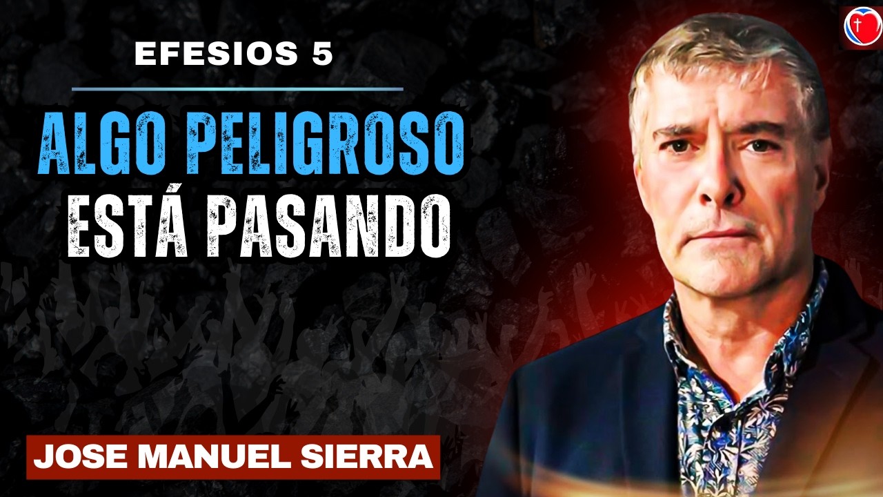 Pastor Jose Manuel Sierra - Algo peligroso está ocurriendo en marzo