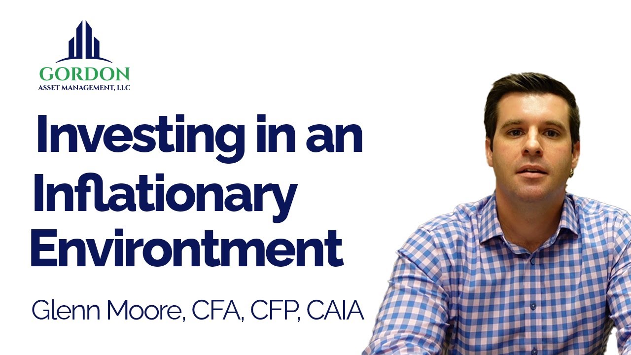 Investing in an inflationary environment