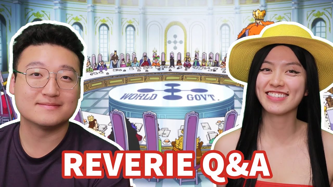 Reverie One Piece Q&A