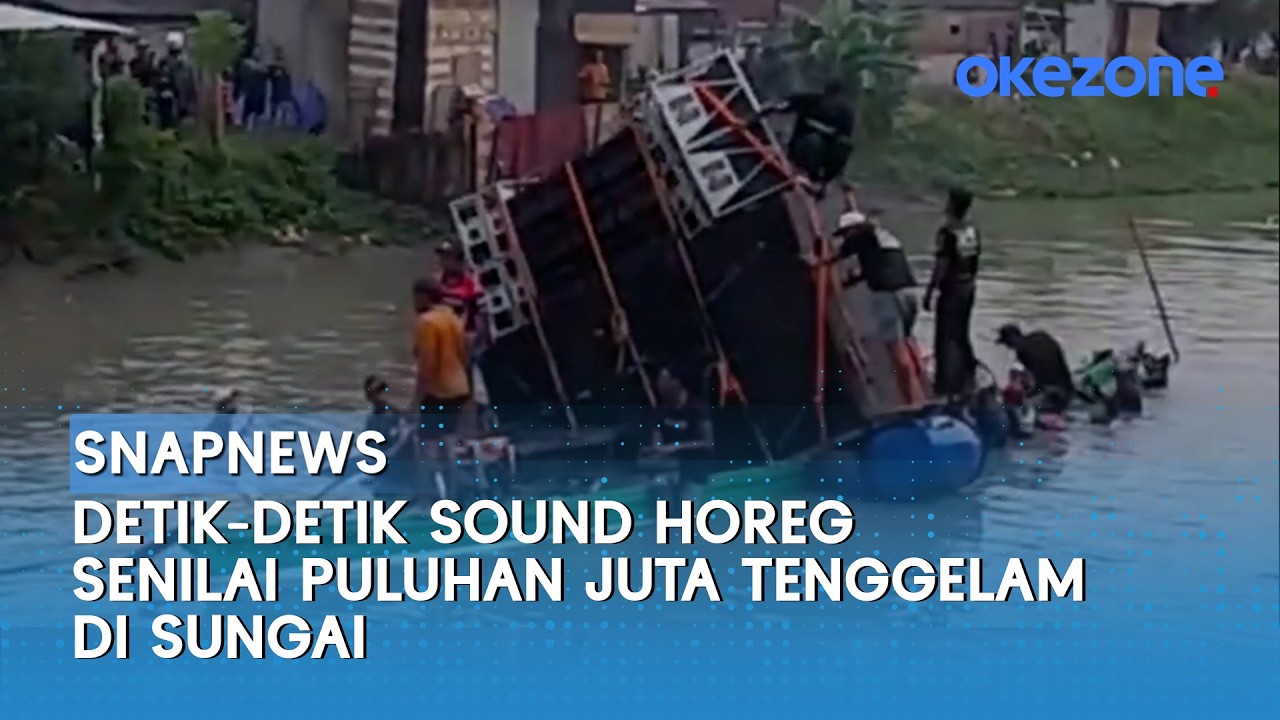 Detik-detik Sound Horeg Senilai Puluhan Juta Tenggelam di Sungai | 09/02