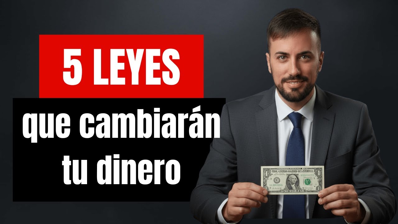 Las 5 leyes más poderosas de la educación financiera (que nadie te enseña)