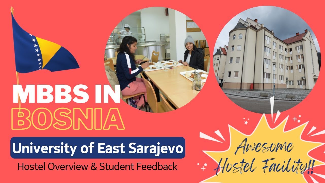 University of East Sarajevo - Hostel Overview | MBBS in Bosnia (EUROPE) | WORLIN EDUCATION SERVICES