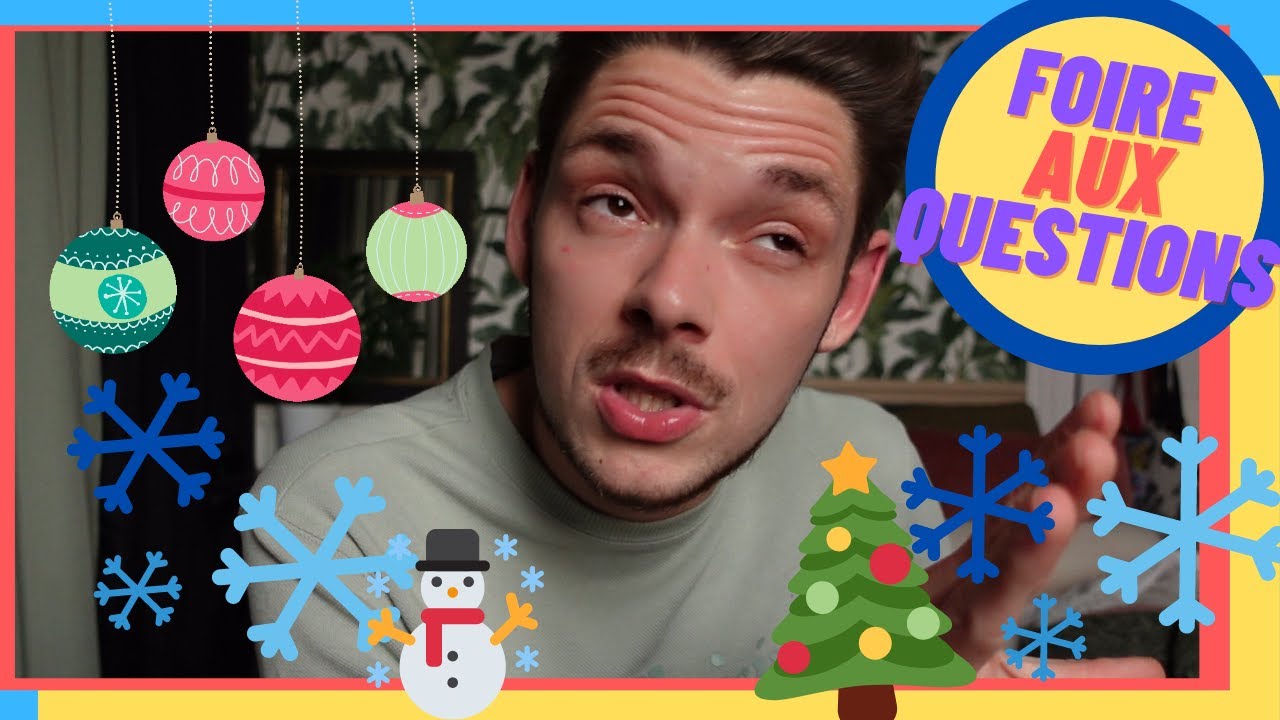 VLOGMAS #7 - FOIRE AUX QUESTCHIONEUX!