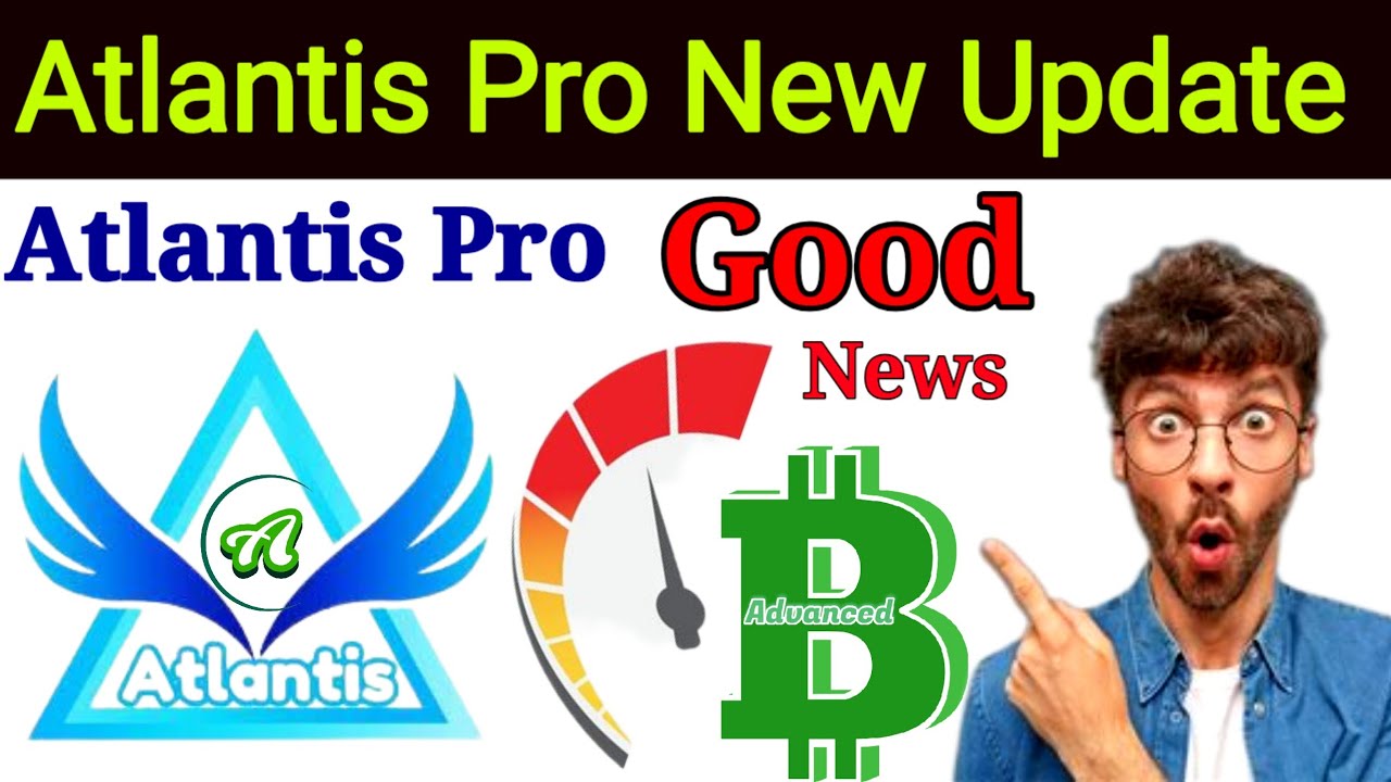 Atlantis Pro Deposit And withdrawal | Good News 👍 Atlantis Exchange ATC 20 Network | Atlantiscex 