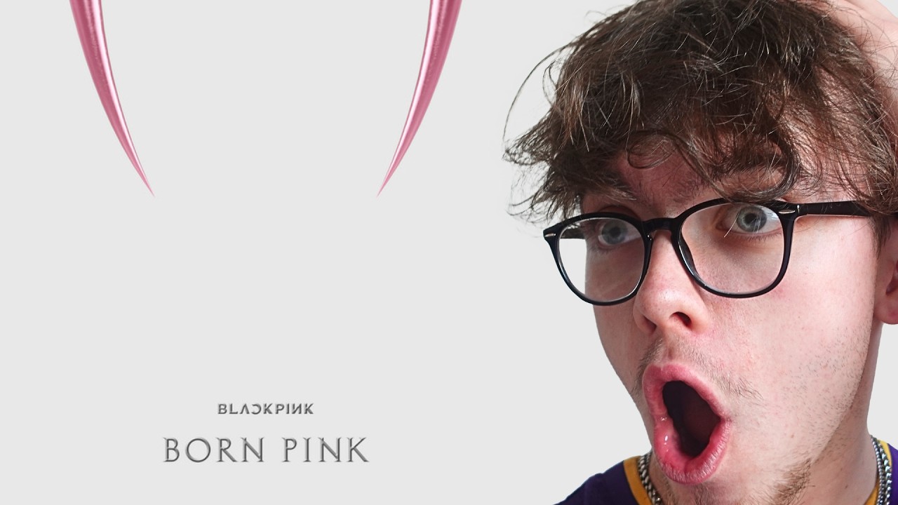 Hip Hop Fan Reacts To BLACKPINK - BORN PINK (REACTION!)