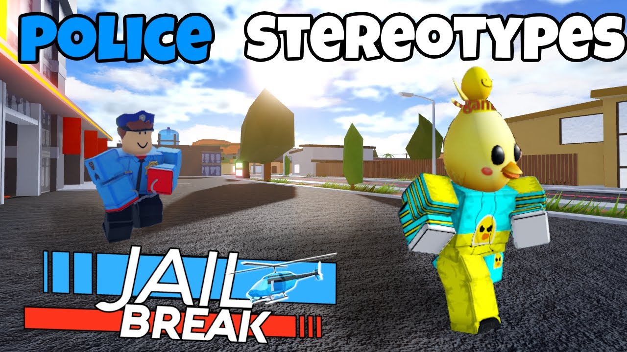 Jailbreak Police Stereotypes