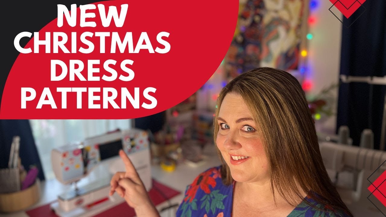 New Dress Patterns! You need to sew these for Christmas!