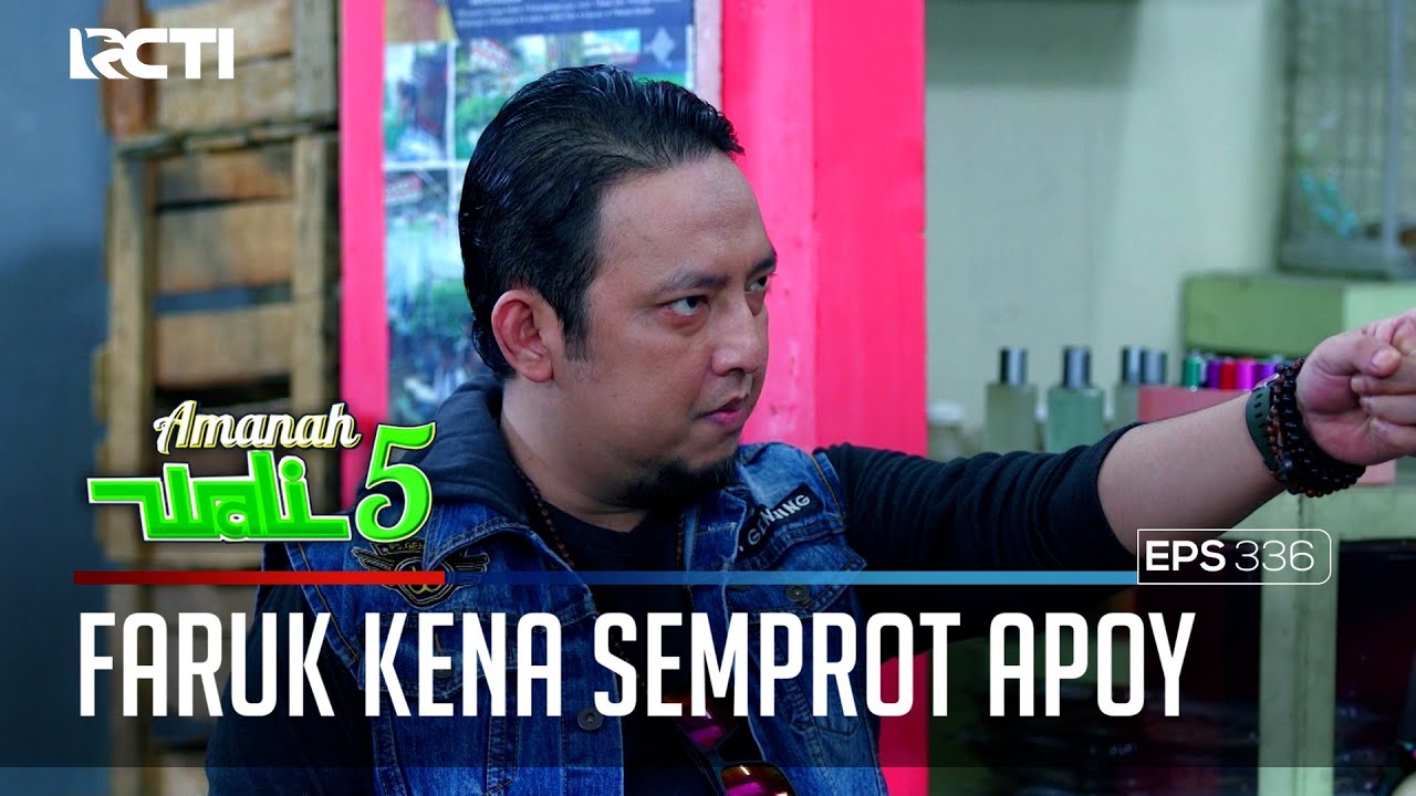 WADUH ADA APA NIH? TIBA - TIBA APOY NGAMUK SAMA WAN FARUK - AMANAH WALI 5 [PART 3]
