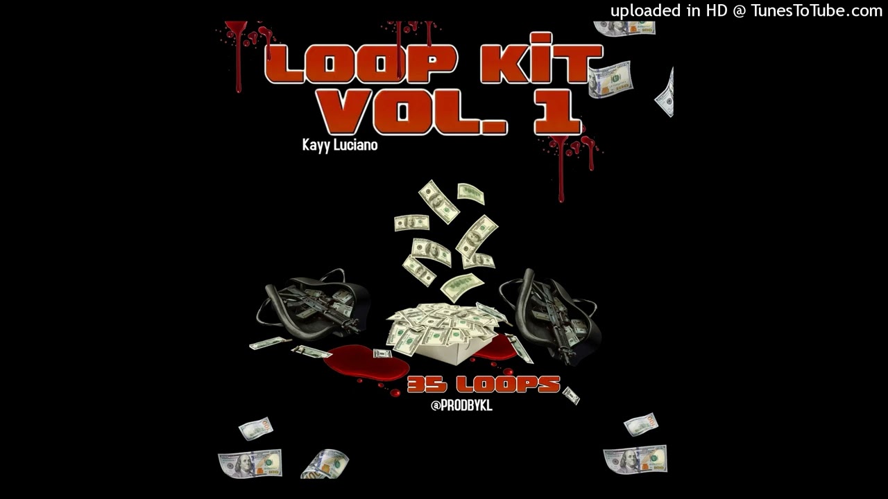 Kayy Luciano Loop Kit Vol. 1