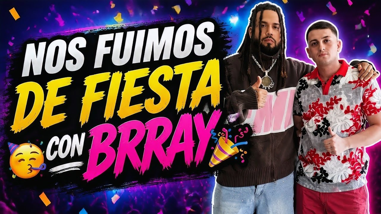 BRRAY NOS INVITO PA LA DISCO A BACILAR | VLOG 🍾🎉🇵🇷