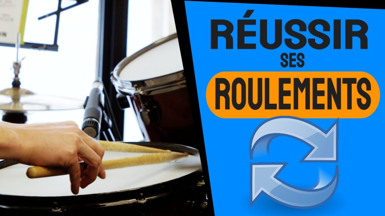 Réussir ses roulements à la batterie