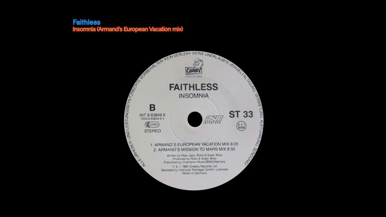 Faithless - Insomnia (Armand's European Vacation mix)