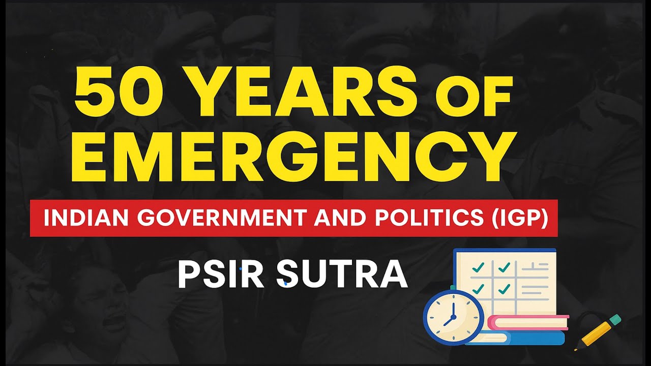 50 Years of Emergency in India | Impact, Causes & Lessons | Indian Politics | PSIR SUTRA