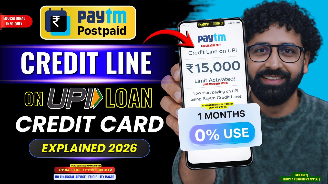 Paytm Credit Line on UPI Explained | Personal Loan & Credit Card Info (2026)