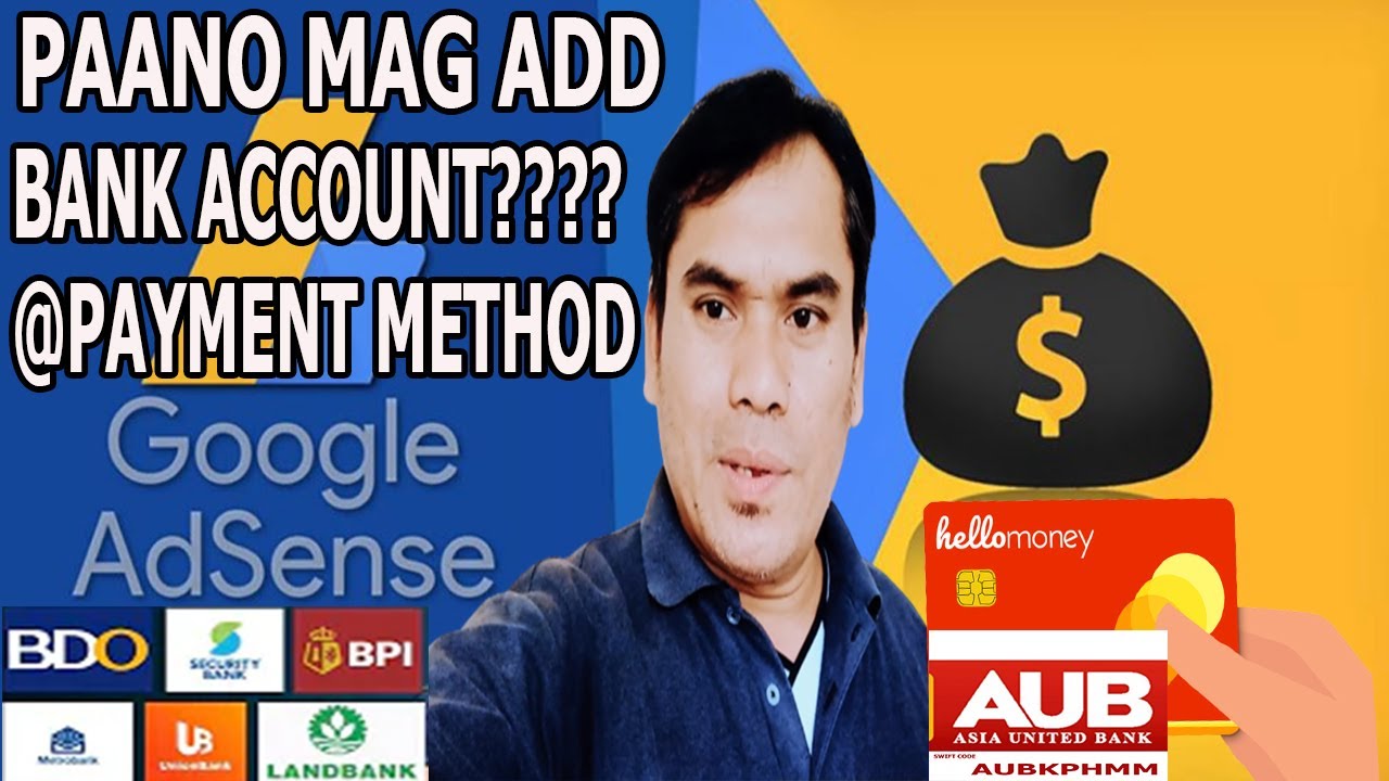 Paano Mag-link ng Ibang Bank Account sa AdSense | AUB Hello Money