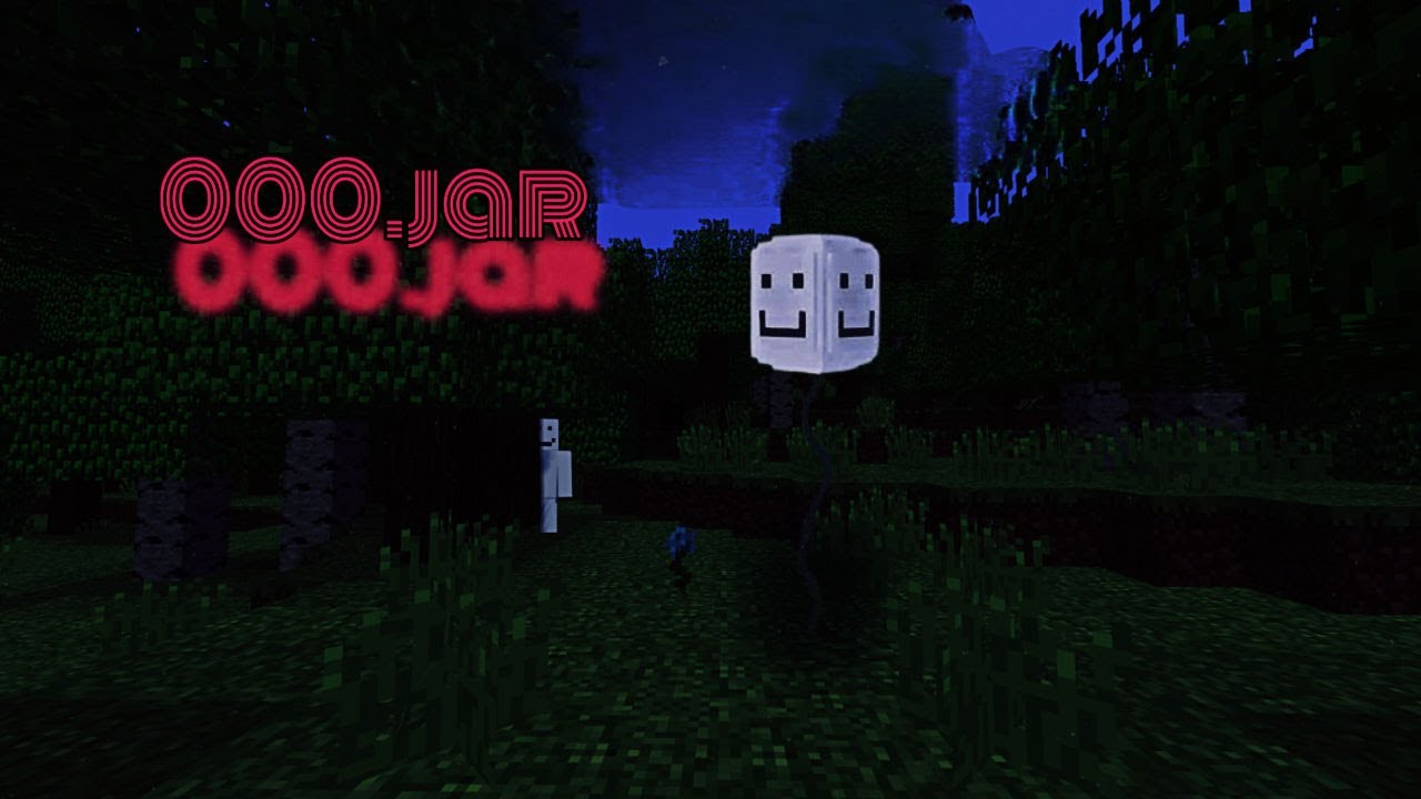 000.jar...(minecraft horror mod)
