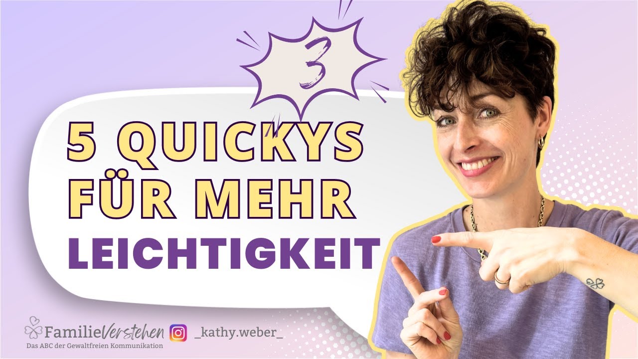 Mehr Leichtigkeit im Familienalltag: 5 Neujahrs-Quickys für dich und dein Kind. Teil 3