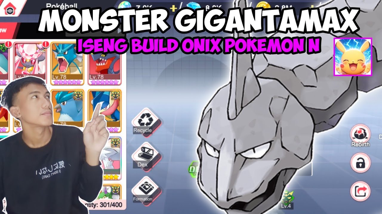 MONSTER GIGANTAMAX AKU NYOBA BUILD ONIX KERAS JUGA YAH