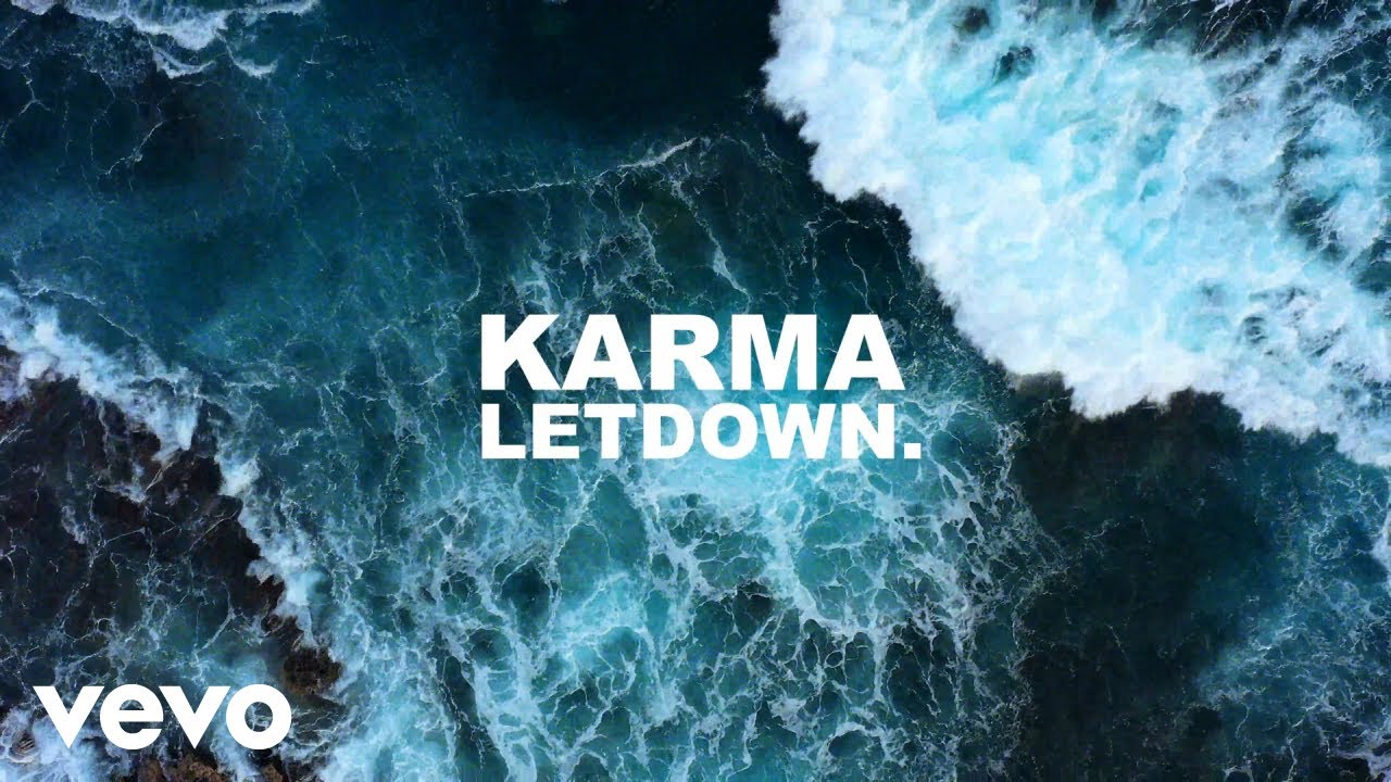 Letdown. - Karma (Lyric Video)
