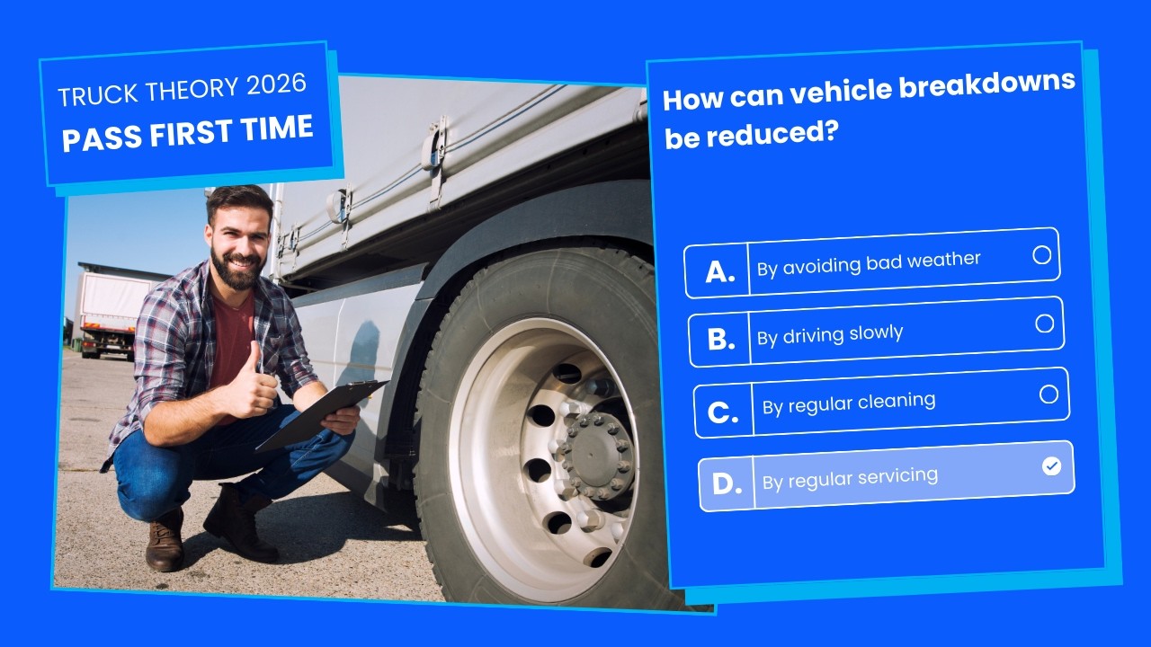 Pass the Official DVSA LGV & HGV Truck Theory Test - Vehicle Condition 2026