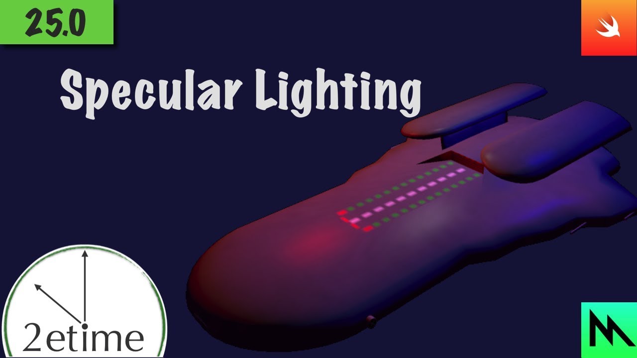 25: Phong Specular Shading With Swift And Metal