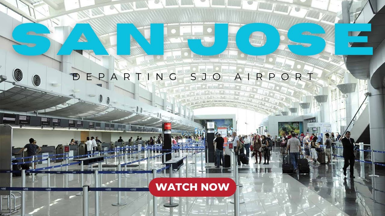 Departing from San Jose (SJO) Airport Costa Rica