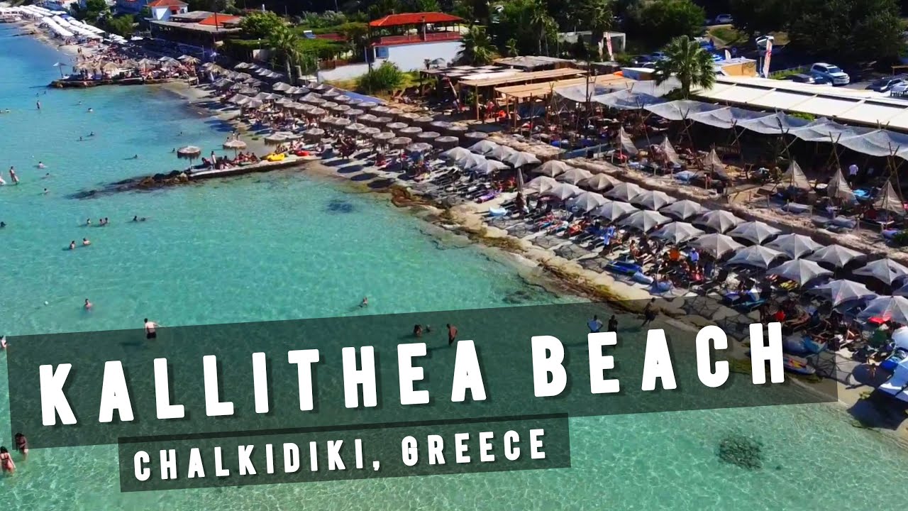 Kallithea Beach by drone, Chalkidiki | GREECE 🇬🇷