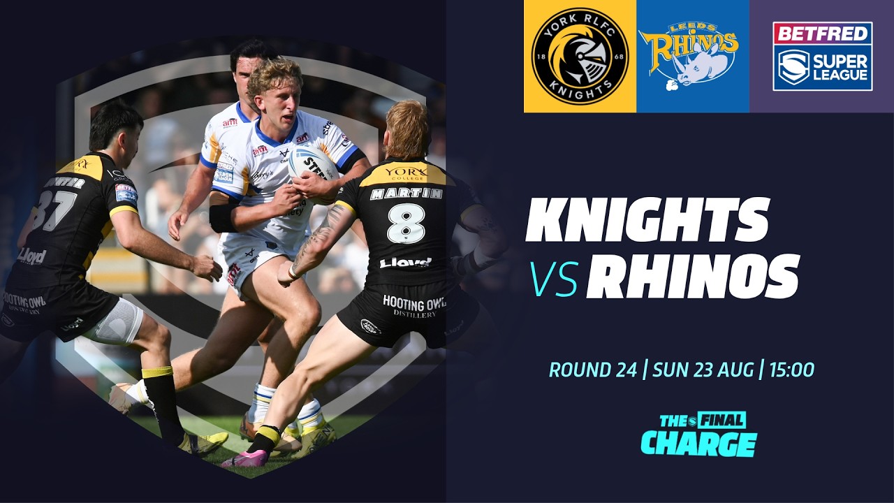 Лучшие моменты | York Knights &mdash; Leeds Rhinos | Betfred Super League 2026, 24-й тур