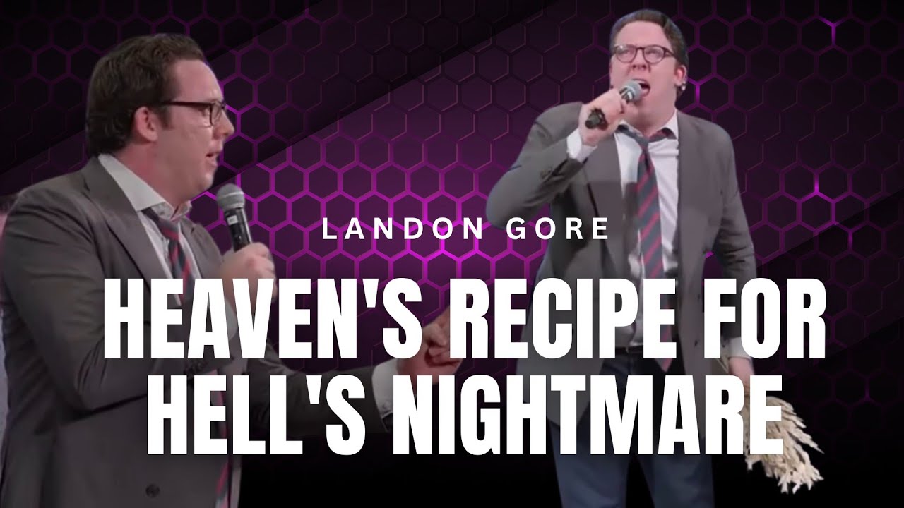 Landon Gore - HEAVEN'S RECIPE FOR HELL'S NIGHTMARE