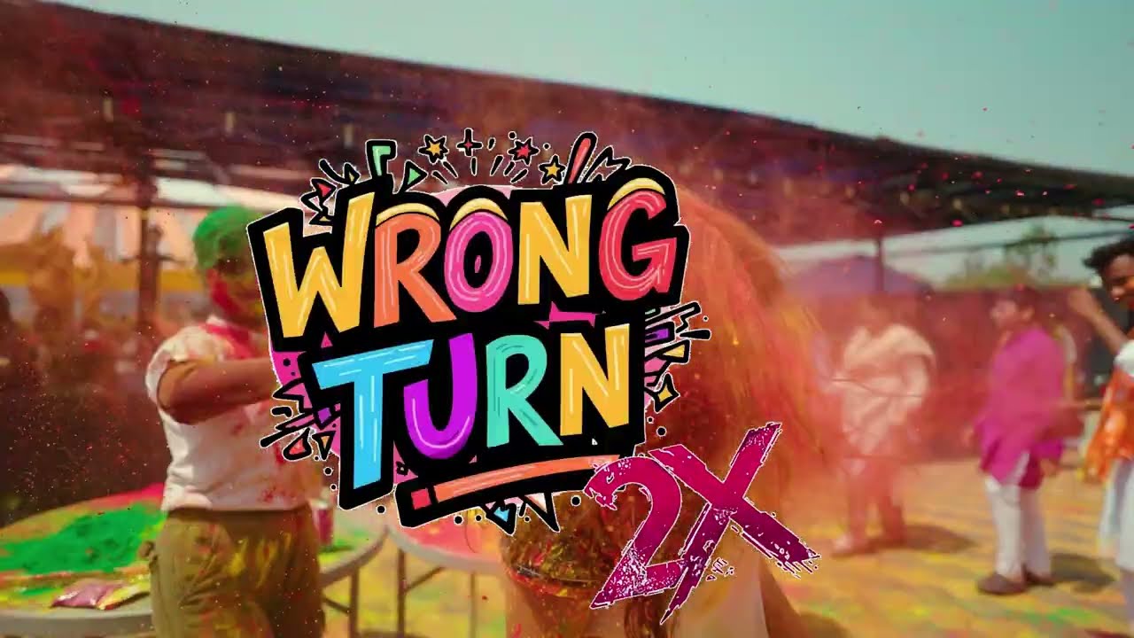 PARADISE WRONG TURN 2X || HOLI 2026