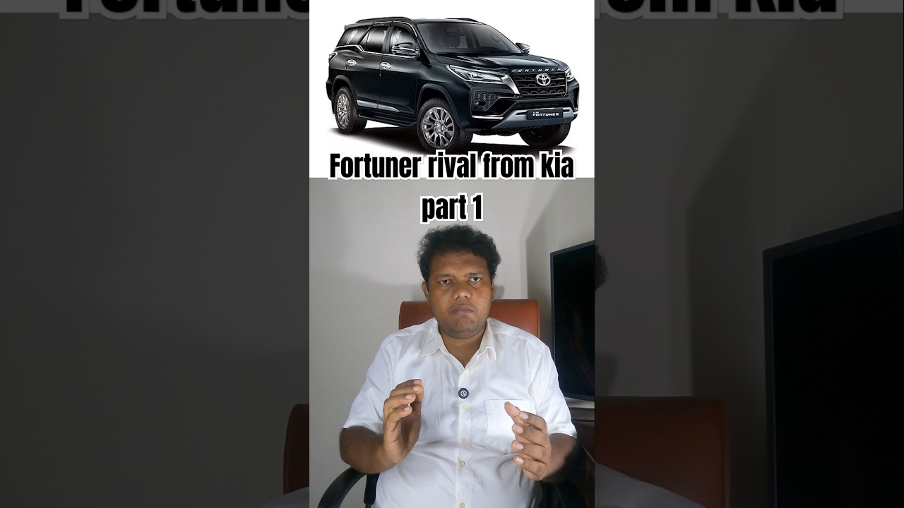Fortuner rival from kia part 1