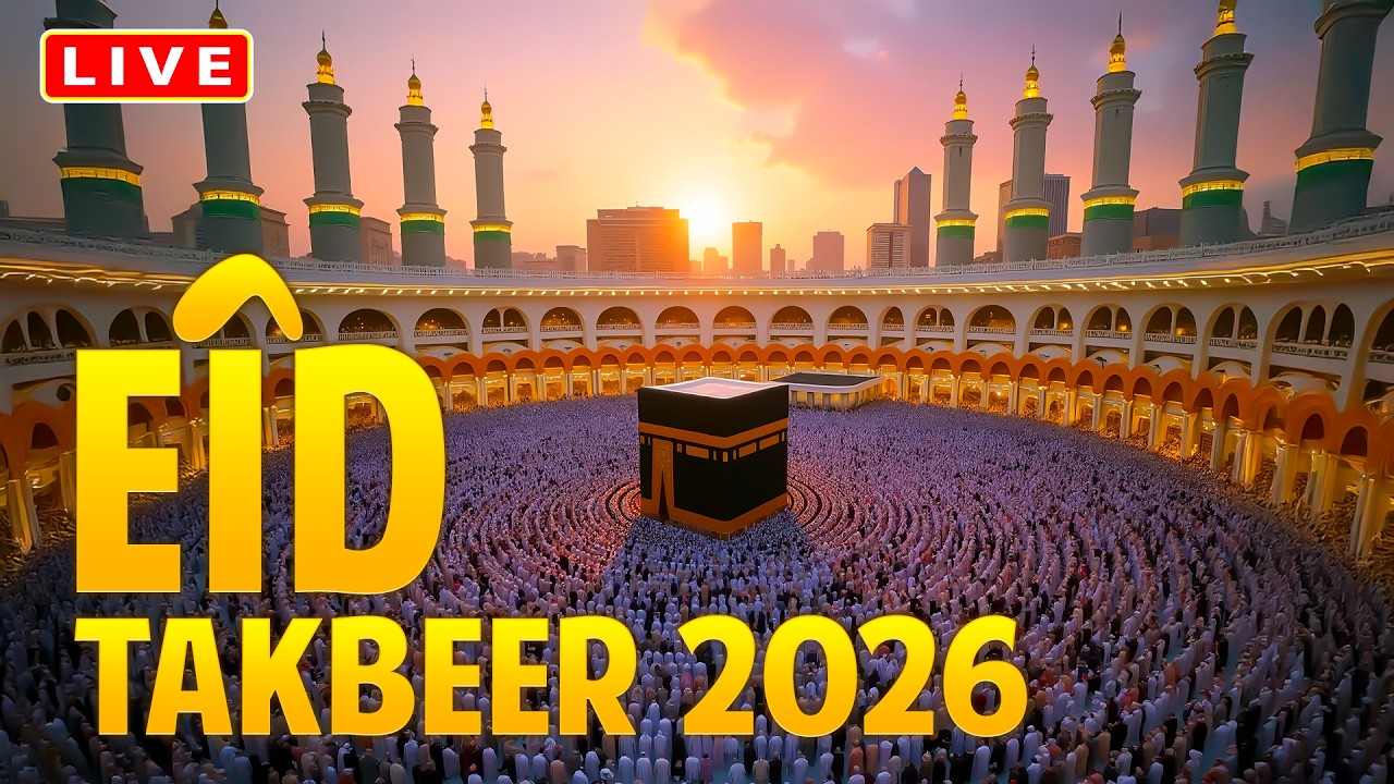 🔴 LIVE Eid ul-Fitr Takbeer 2026 | Most Peaceful Allahu Akbar Recitation for Eid Morning #celebration
