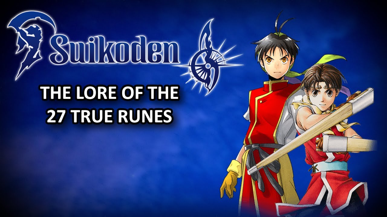 Suikoden Lore — 27 истинных рун