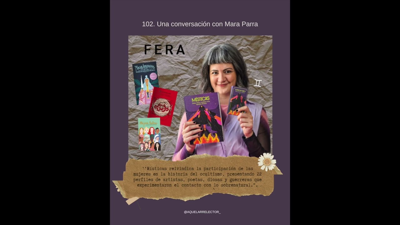 102. Una conversación con Mara Parra