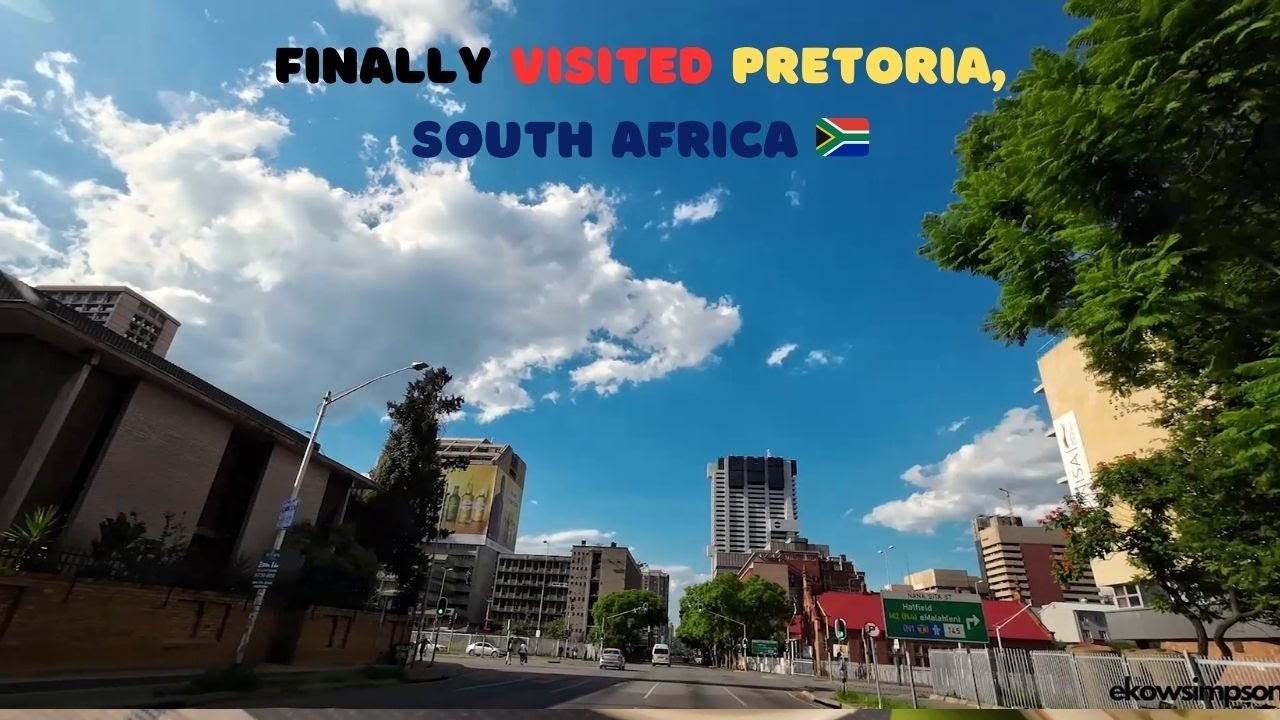 Finally Visited Pretoria - South Africa 🇿🇦  | Driving Thru Beautiful Empty Streets