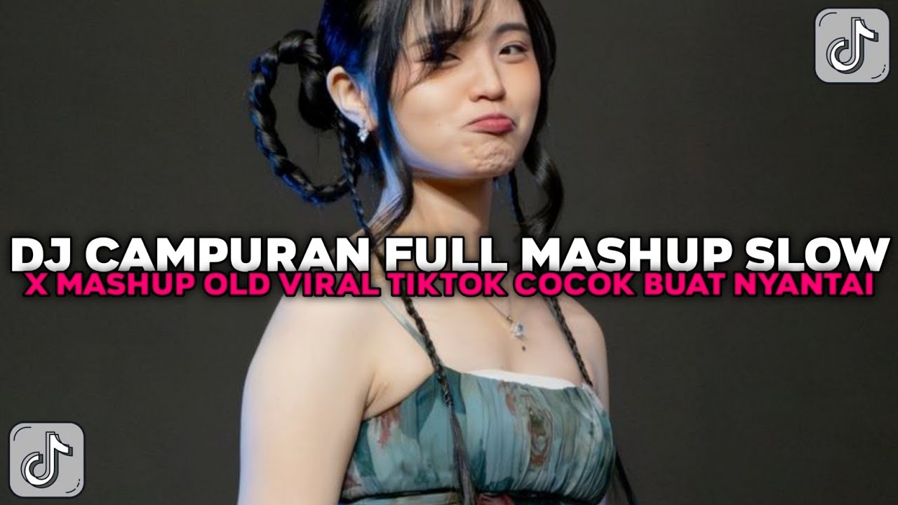 DJ CAMPURAN FULL MASHUP SLOW BY CS TEAM COCOK BUAT NYANTAI VIRAL TIKTOK TERBARU 2025 !!!
