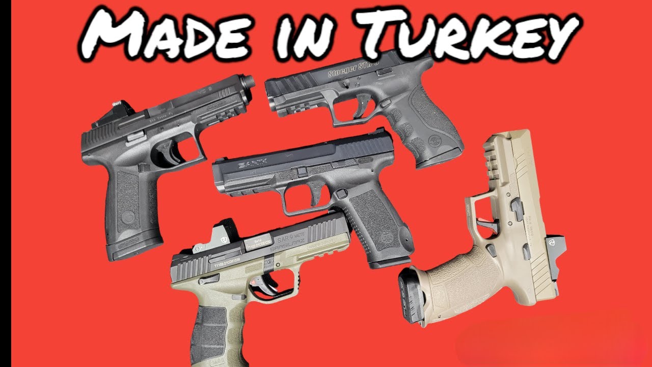 MY TOP 5 GUNS MADE IN TURKEY