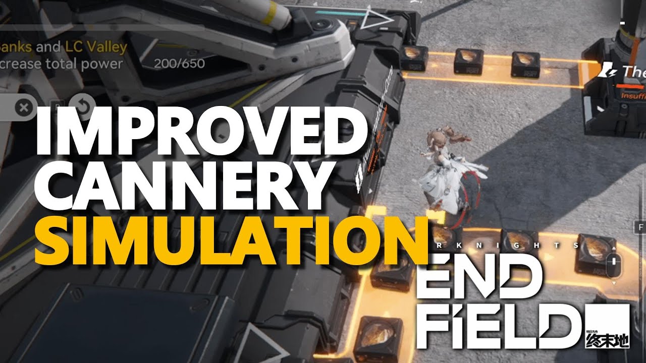 Improved Cannery Arknights Endfield