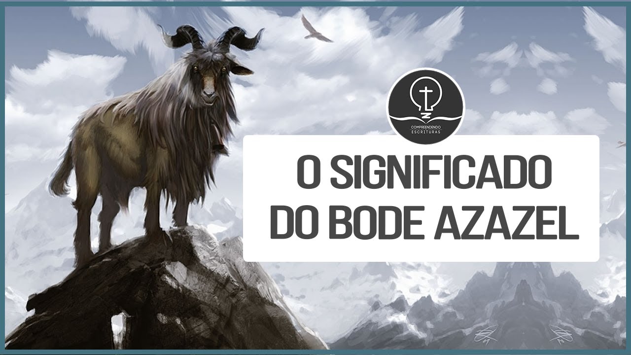 A IDENTIDADE DO BODE AZAZEL- Levítico 16 | Pr. Everton Almeida