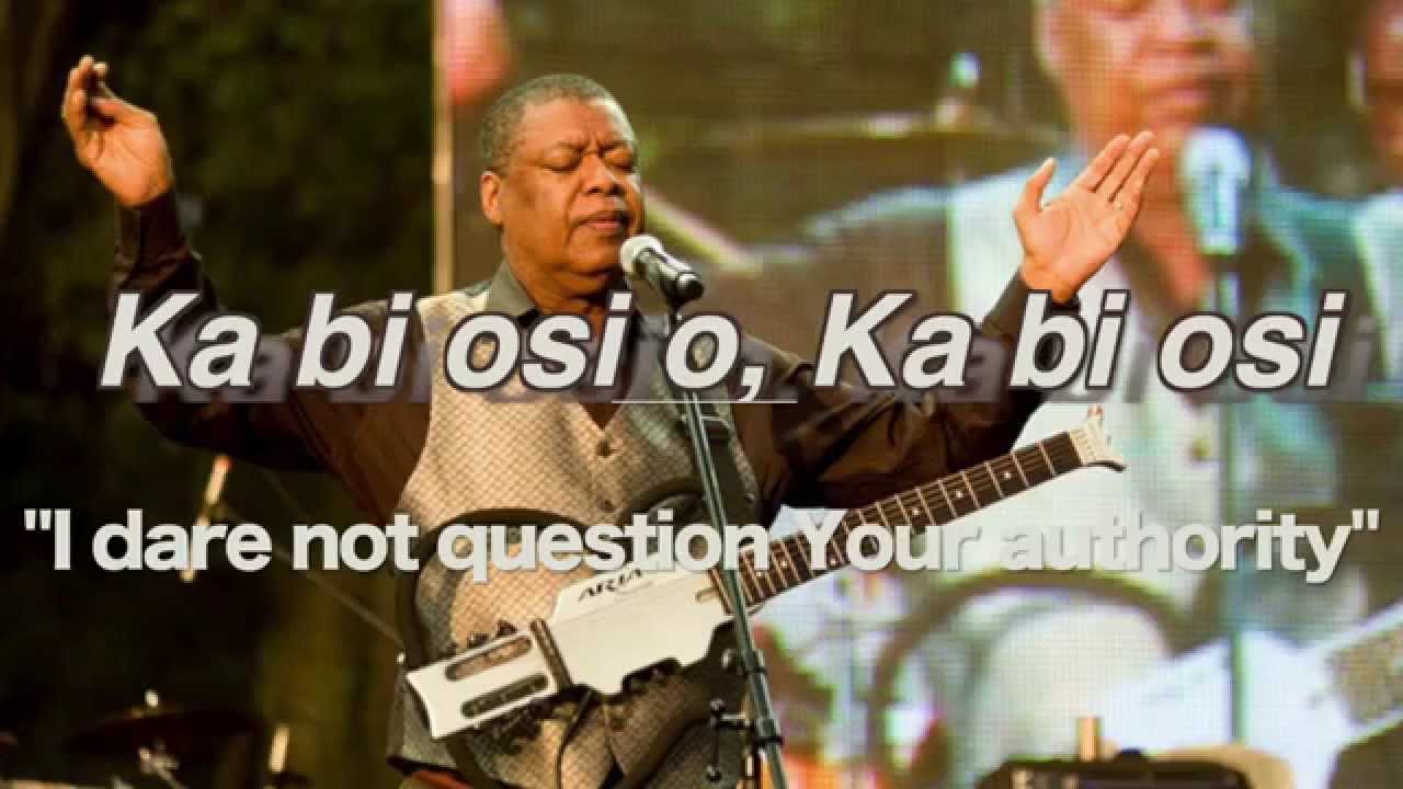 Ron Kenoly - Kabiosi (Yoruba)