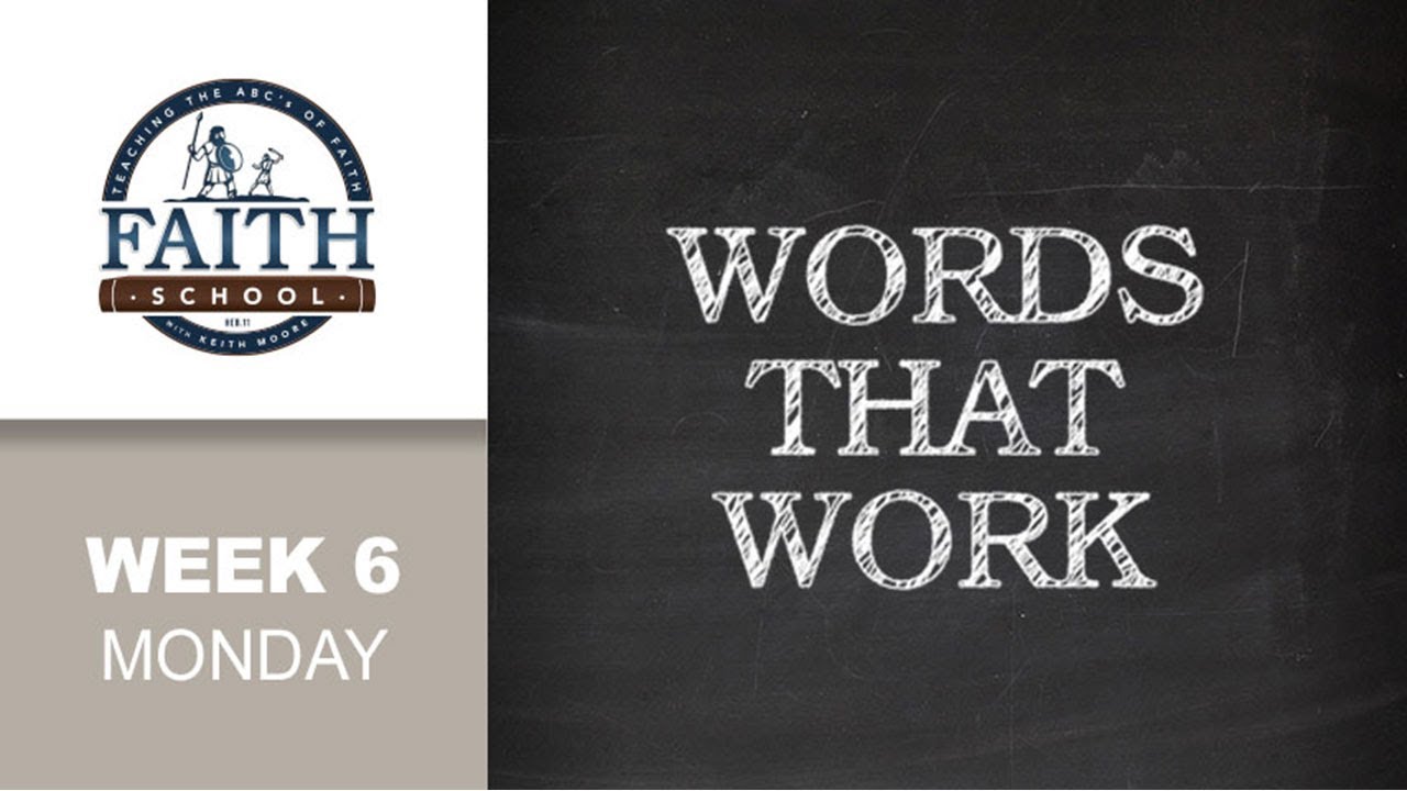 Monday - Words That Work