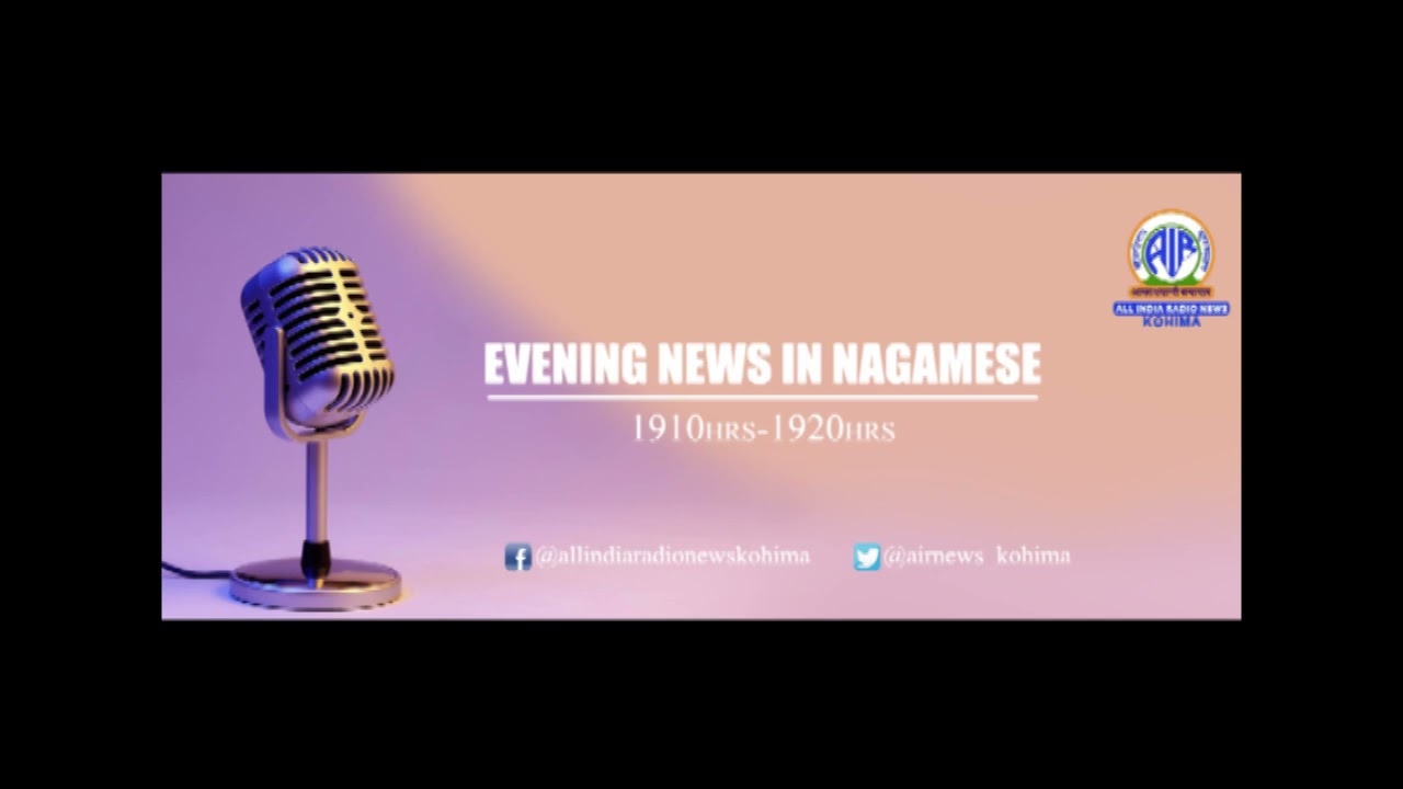 Akashvani News Kohima Evening Nagamese Bulletin February 26, 2026