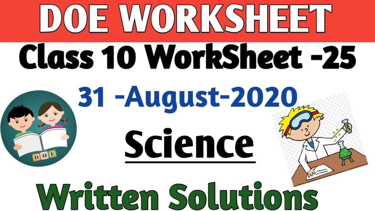 Science worksheet 25 class 10 | 31 Aug 2020 | Class 10 science worksheet 25 | DOE worksheet 25