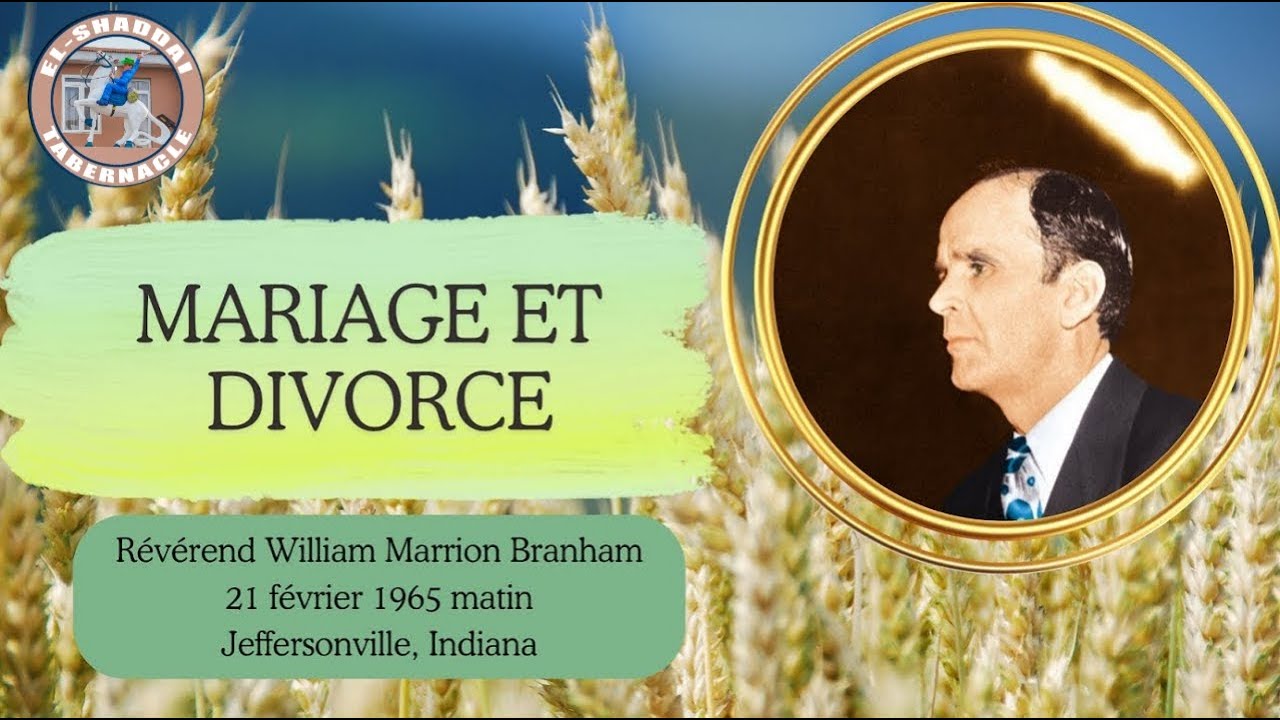 DIMANCHE SOIR 25 JAN 2026, ECOUTE DE BANDE DE WM.Branham SUR MARIAGE ET DIVORCE